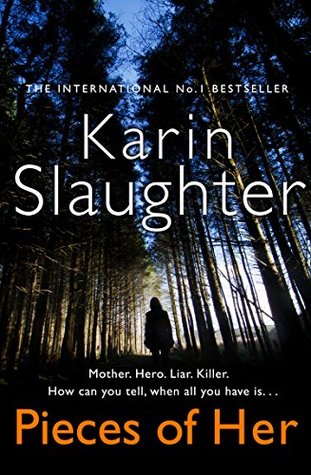 BookReview Pieces of Her by Karin Slaughter - Swirl and Thread