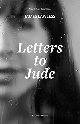 Letters To Jude By James Lawless Extract letters-to-jude-by-james-lawless-extract