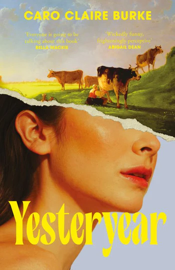 Cover of Yesteryear by Caro Claire Burke