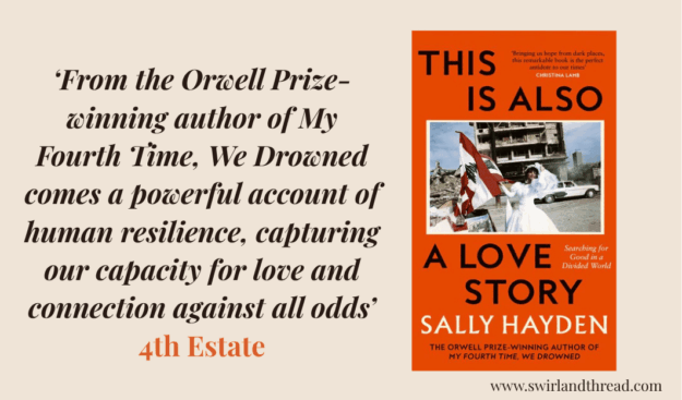 Feature image for this is also a love story by sally hayden