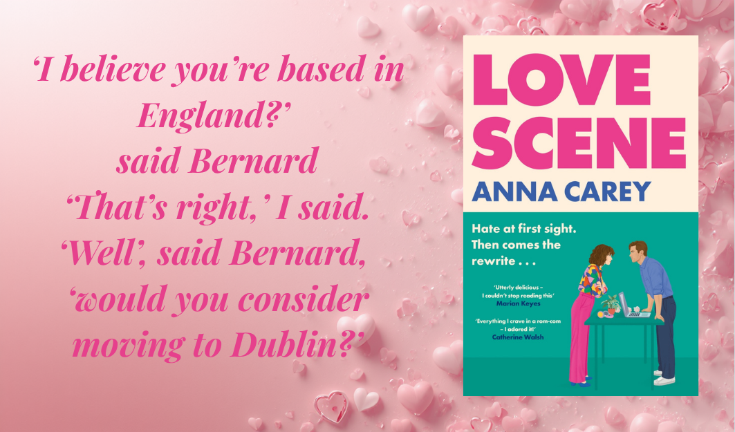 Cover of Love Scene by Anna Carey against a pale pink love heart background with a book quote in pink