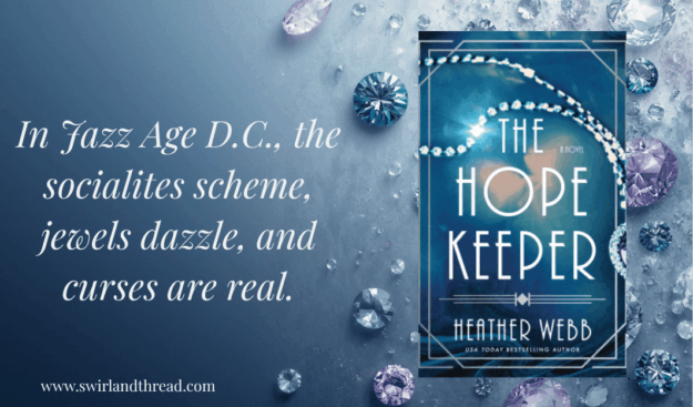 The Hope Keeper by Heather Webb featuring with the tagline from the description
