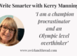 Headshot of Kerry Manning with a quote for Write Smarter series