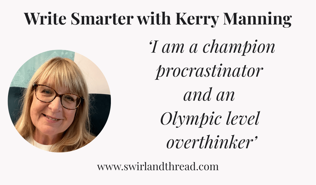 Kerry Manning WS Feature Headshot of Kerry Manning with a quote for Write Smarter series