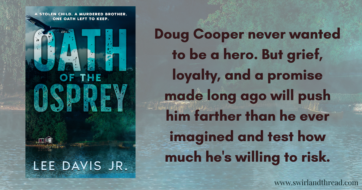 Oath of the Osprey Feature Feature image for the novel Oath of the Osprey by Lee Davis Jr