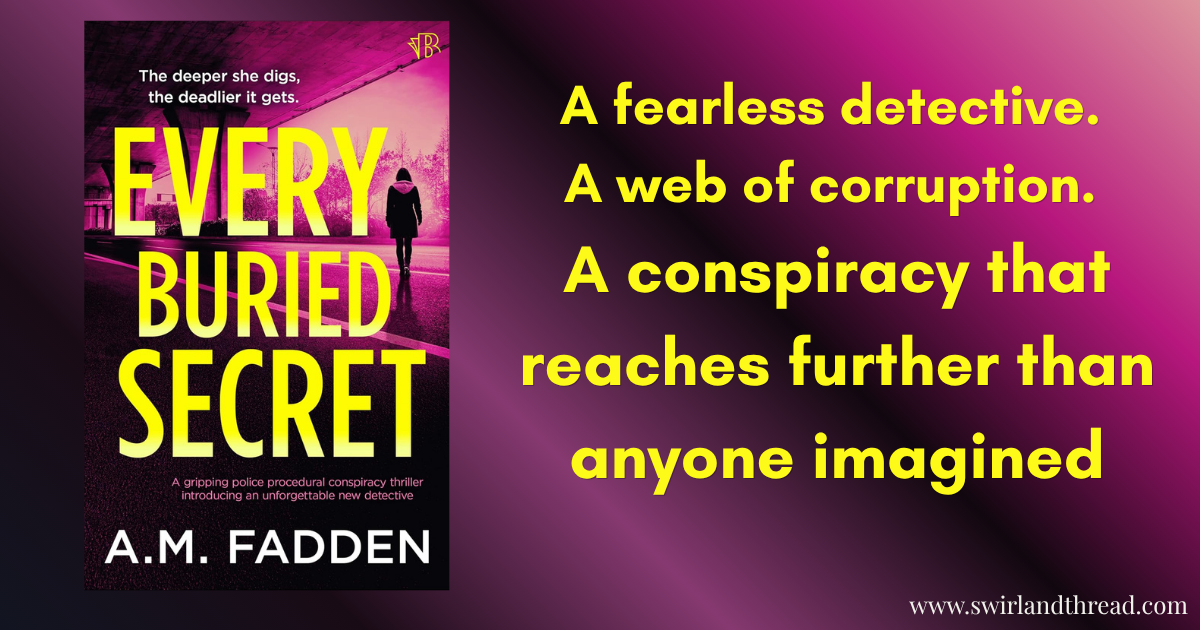 Every Buried Secret Feature Feature image for Every Buried Secret by A.M. Fadden